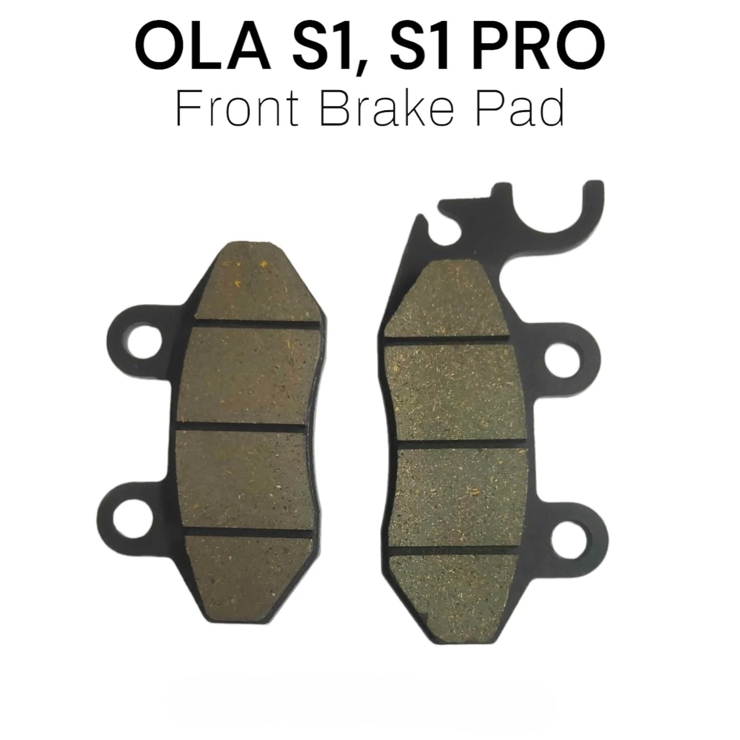 OLA S1 / S1 PRO Gen1 / S1 PRO GEN2 FRONT Brake Pad