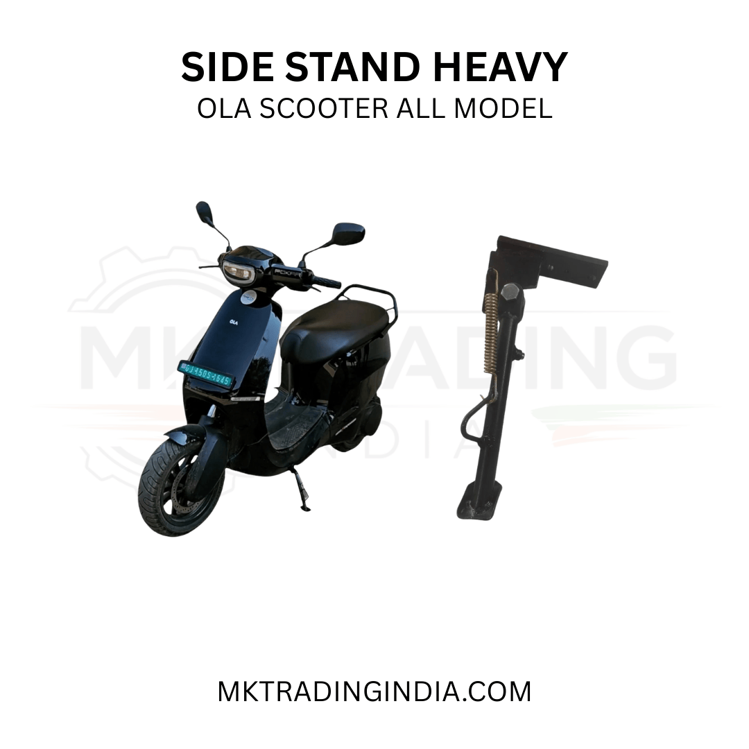 SIDE STAND HEAVY Ola S1, S1 PRO Gen1, S1 AIR, S1 PRO Gen2, S1 X, S1 X PLUS