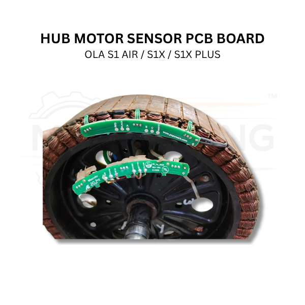 Hub Motor Sensor PCB Board for OLA S1 AIR / S1X / S1X PLUS